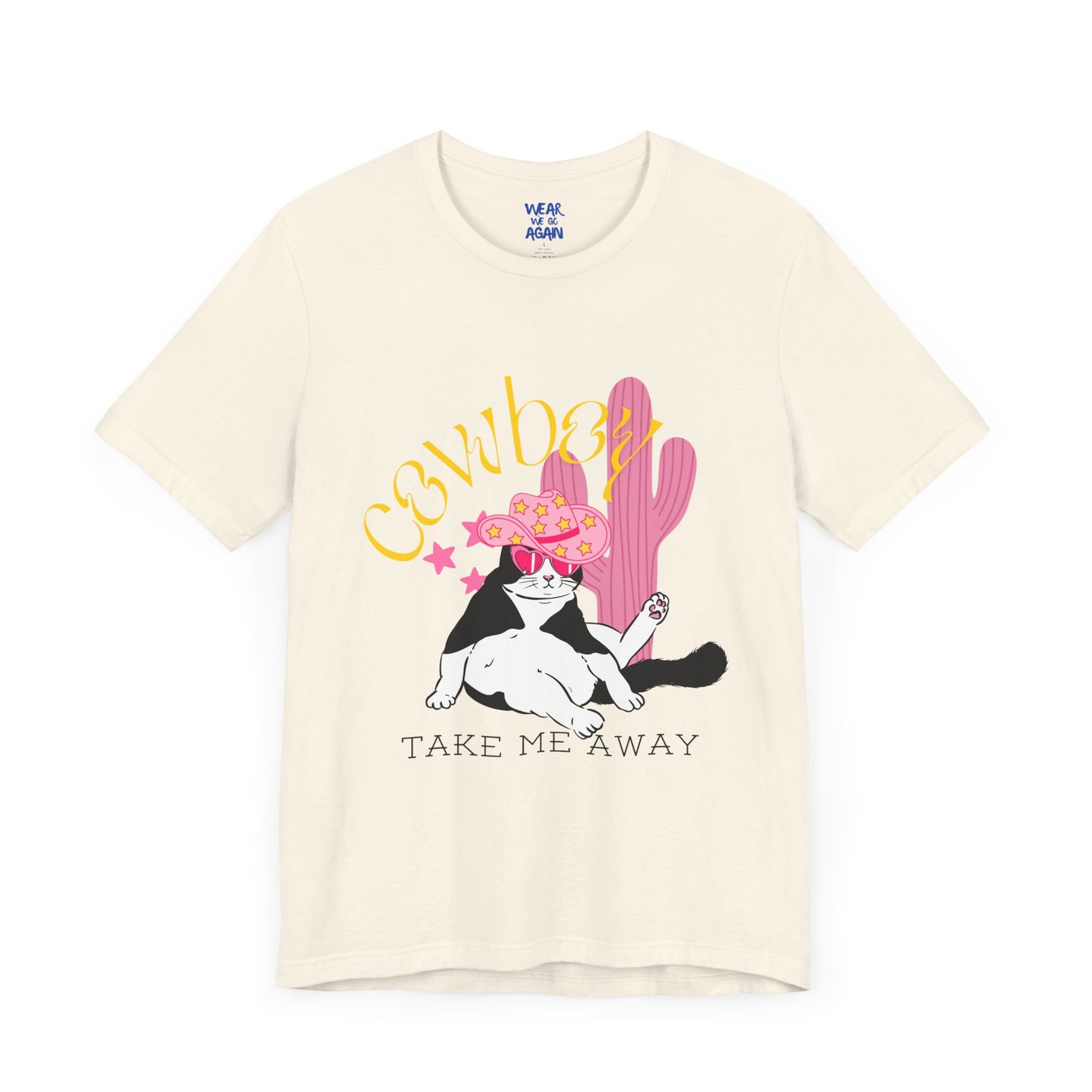 Cowgirl Cat Short Sleeve Tee - Take Me Away Graphic T-Shirt for Cat Lovers