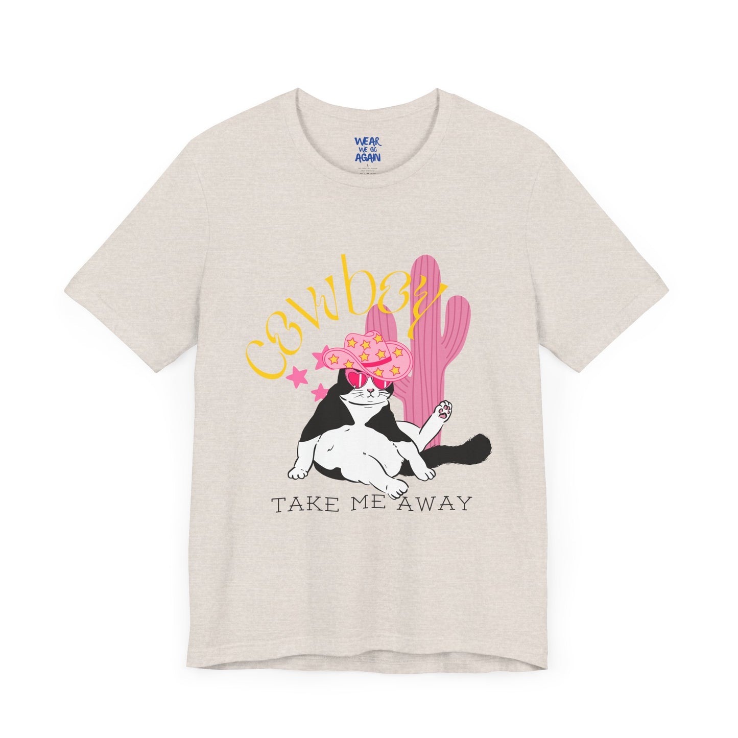 Cowgirl Cat Short Sleeve Tee - Take Me Away Graphic T-Shirt for Cat Lovers