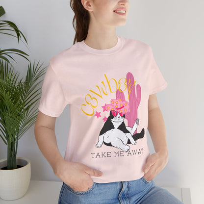 Cowgirl Cat Short Sleeve Tee - Take Me Away Graphic T-Shirt for Cat Lovers