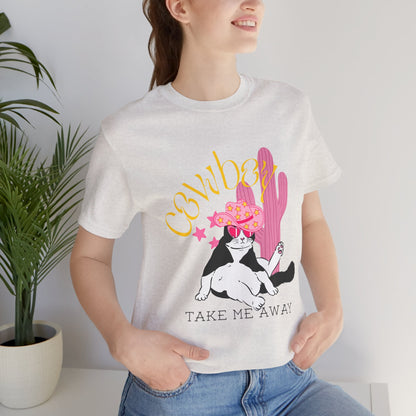 Cowgirl Cat Short Sleeve Tee - Take Me Away Graphic T-Shirt for Cat Lovers