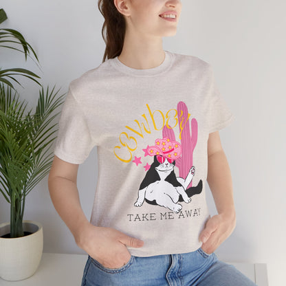 Cowgirl Cat Short Sleeve Tee - Take Me Away Graphic T-Shirt for Cat Lovers